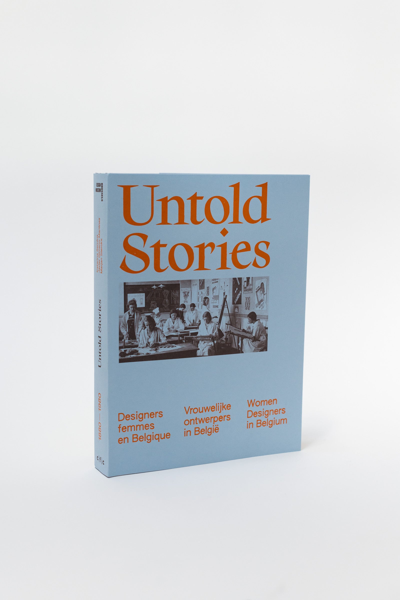 Untold Stories: Women Designers in Belgium 1880-1980