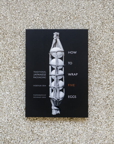 'How To Wrap Five Eggs: Traditional Japanese Packaging' by Hideyuki Oka at Wilder Antwerp