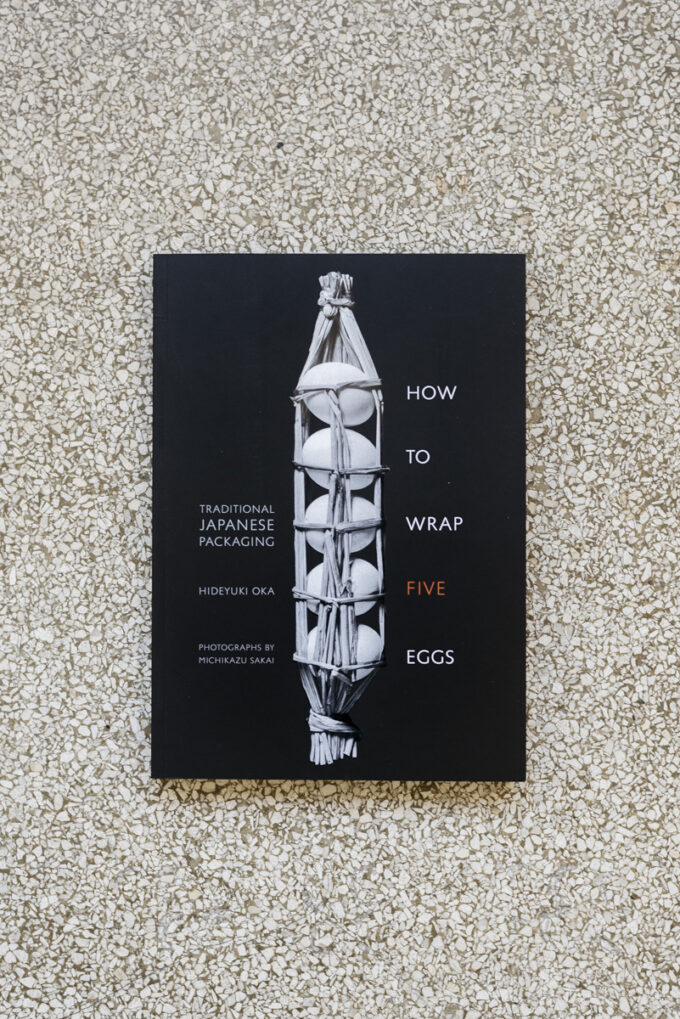 'How To Wrap Five Eggs: Traditional Japanese Packaging' by Hideyuki Oka at Wilder Antwerp