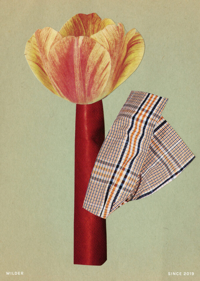 Wilder affiche #9, featuring a Wilder tulip collage.